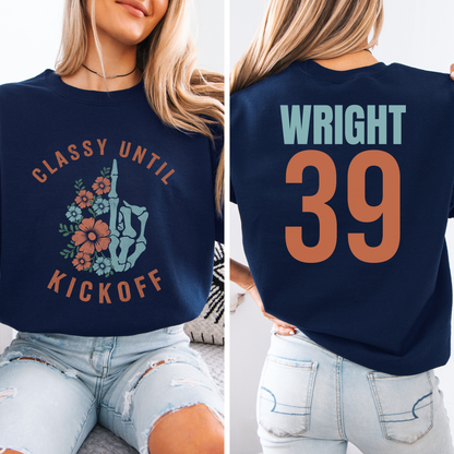 Classy Until Kickoff Crewneck