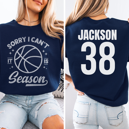 Sorry I Can't Basketball Season Crewneck