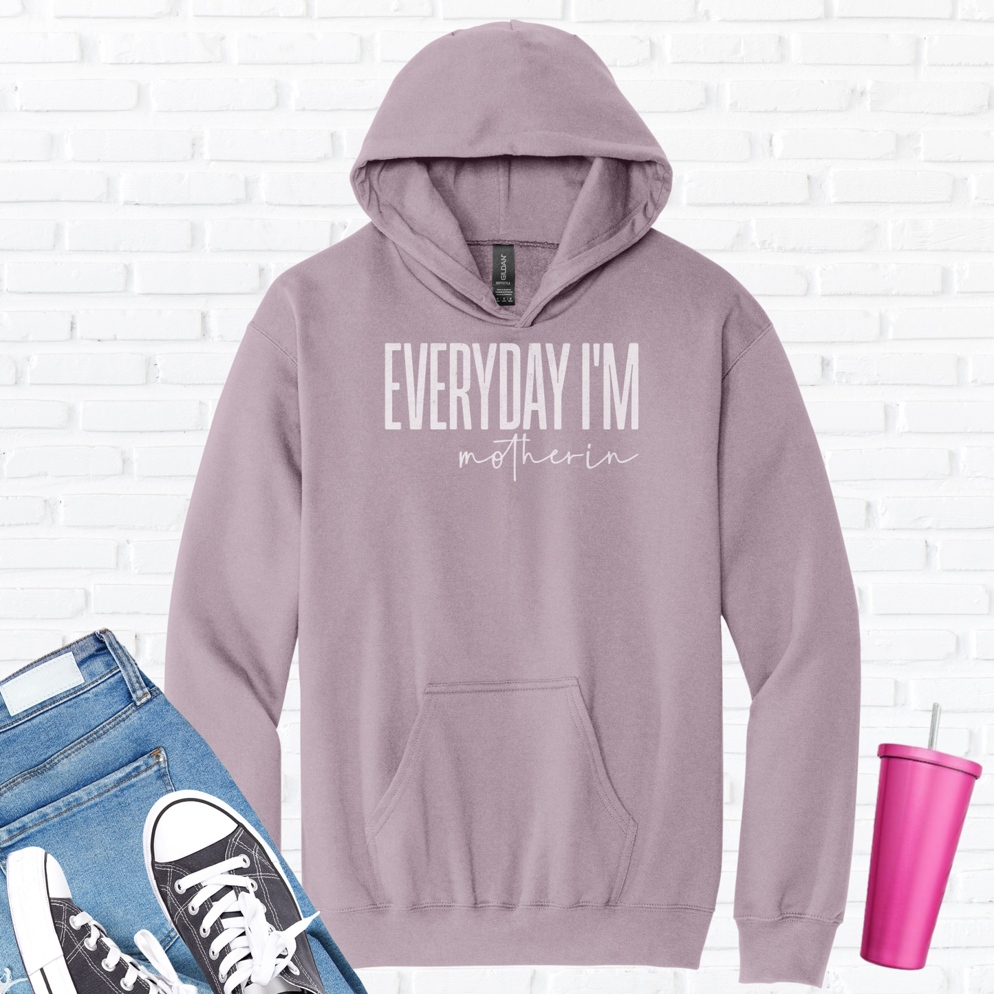 Everyday I'm Motherin Hoodie