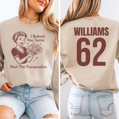 I Baked You Some Cupcakes Crewneck