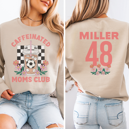 Caffeinated Moms Soccer Club Crewneck