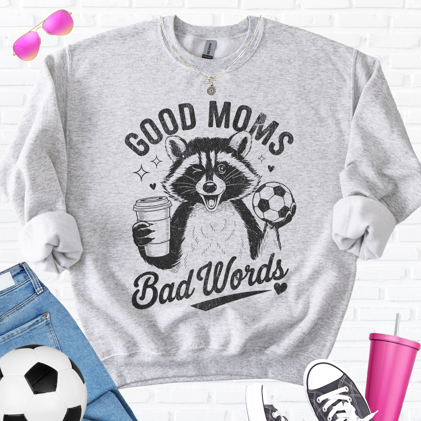 Good Moms Bad Words Soccer Crewneck