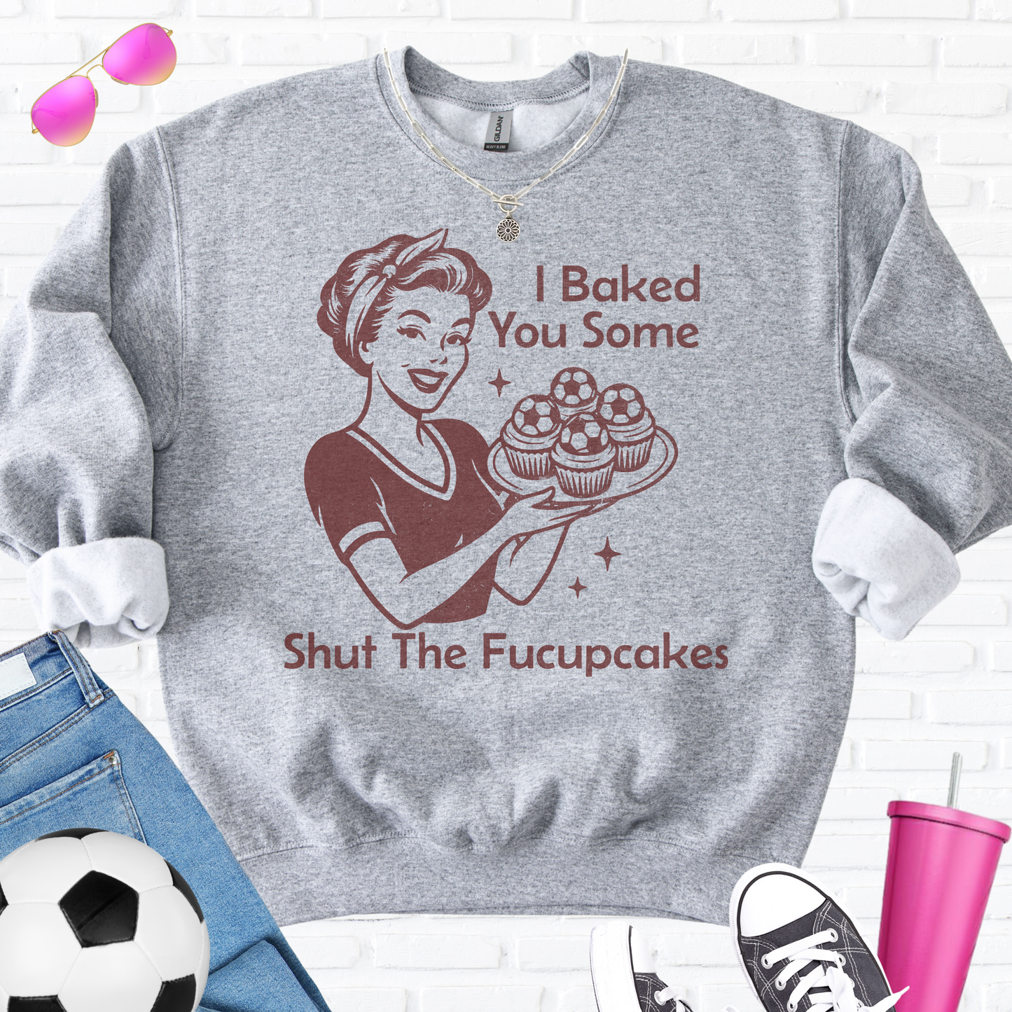 I Baked You Some Soccer Cupcakes Crewneck