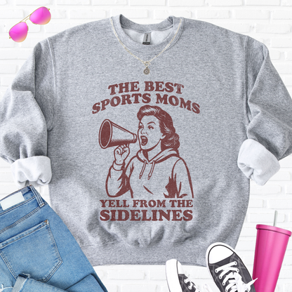 The Best Sports Moms Yell Crewneck