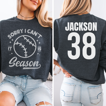 Sorry I Can't Baseball Season Crewneck