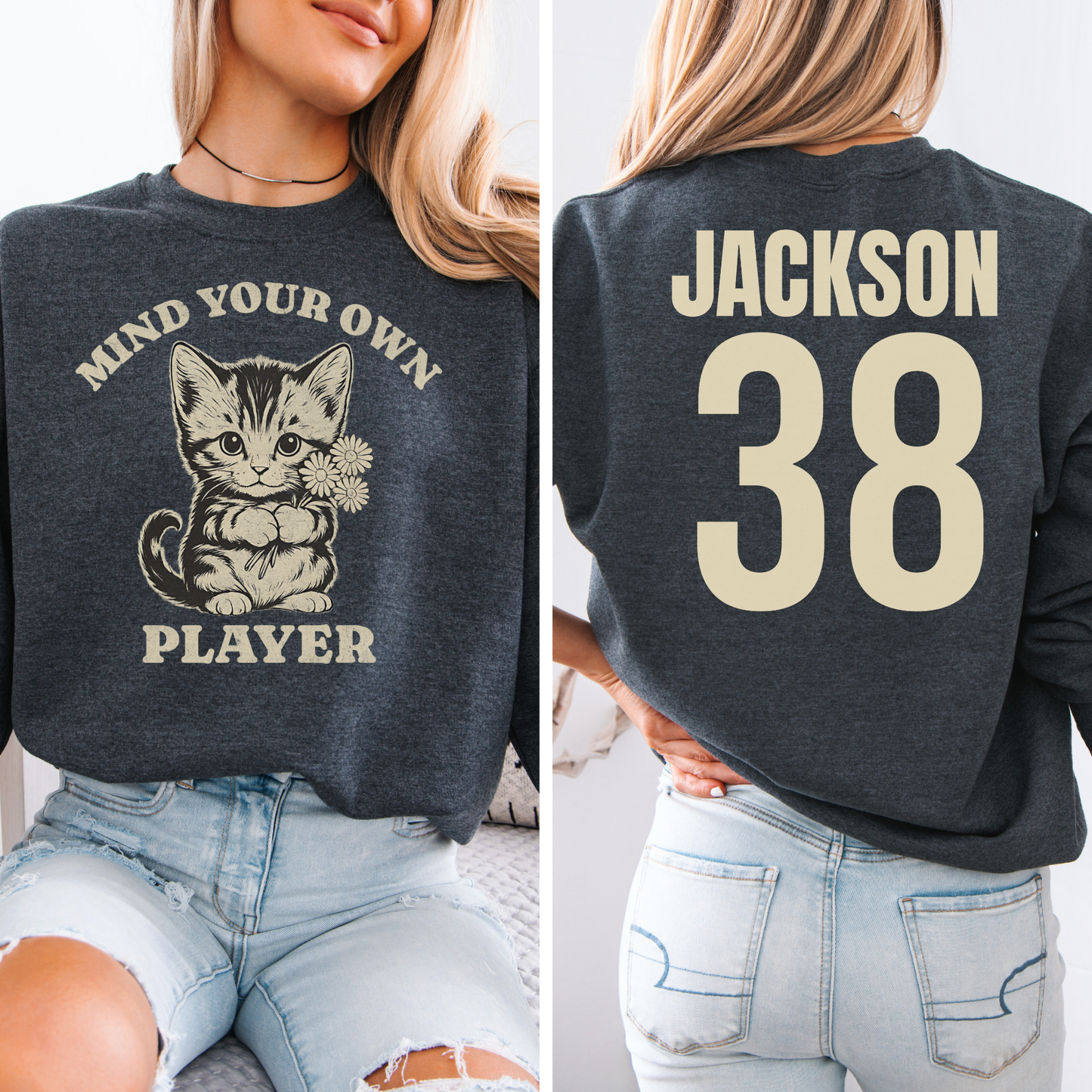 Mind Your Own Player Kitten Crewneck