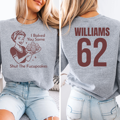 I Baked You Some Volleyball Cupcakes Crewneck