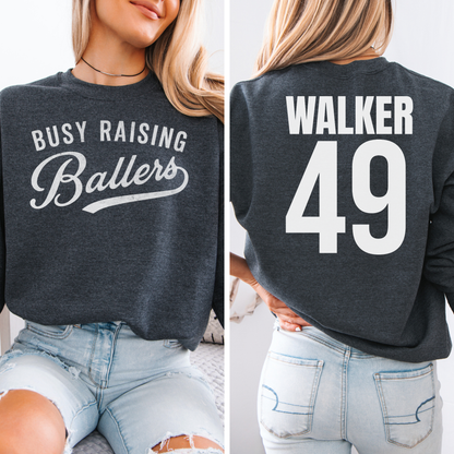 Busy Raising Ballers Crewneck