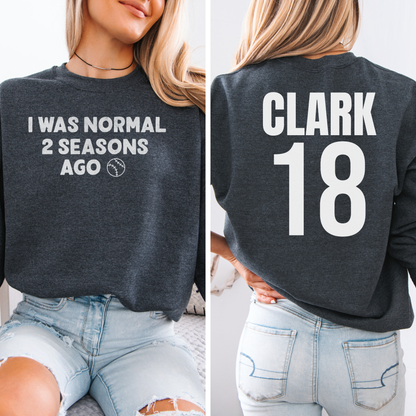 I Was Normal Baseball Crewneck