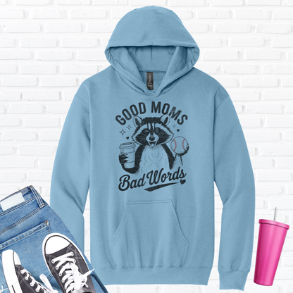 Good Mom Bad Words Baseball Hoodie