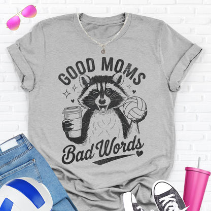 Good Moms Bad Words Volleyball T-Shirt