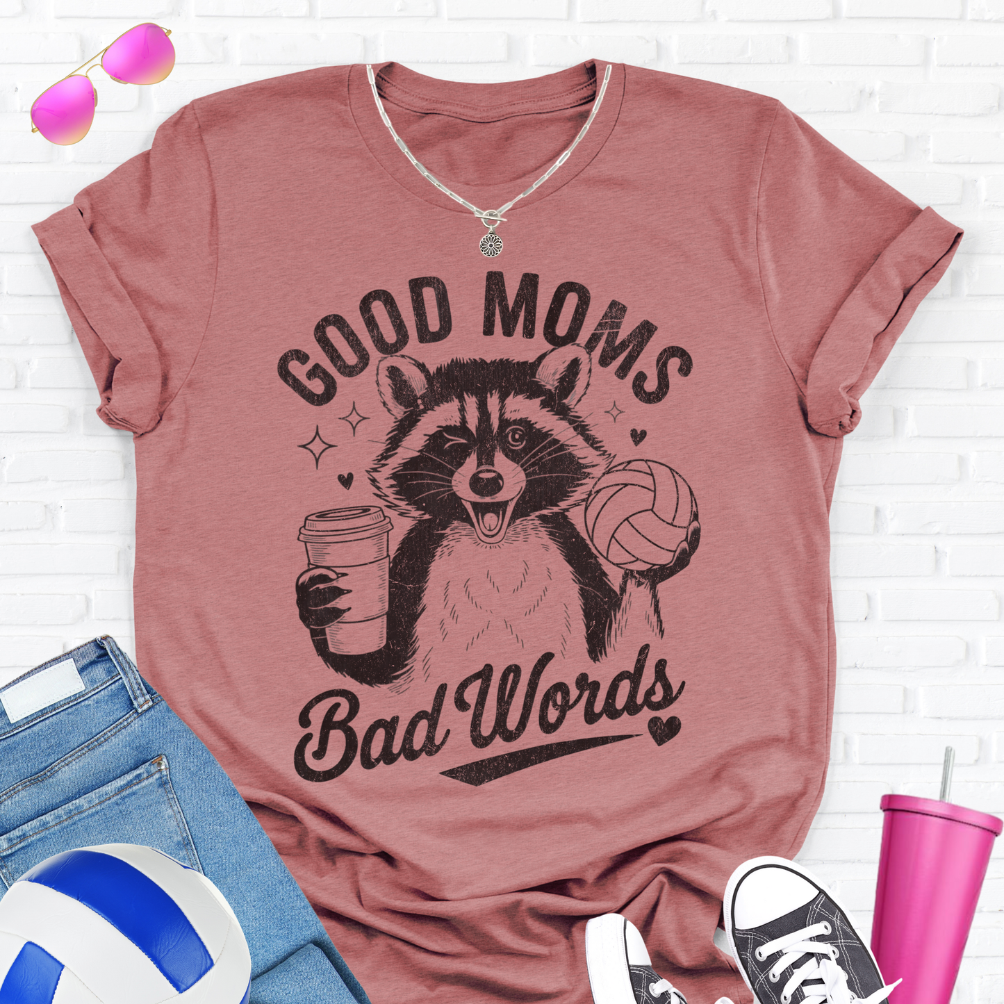 Good Moms Bad Words Volleyball T-Shirt