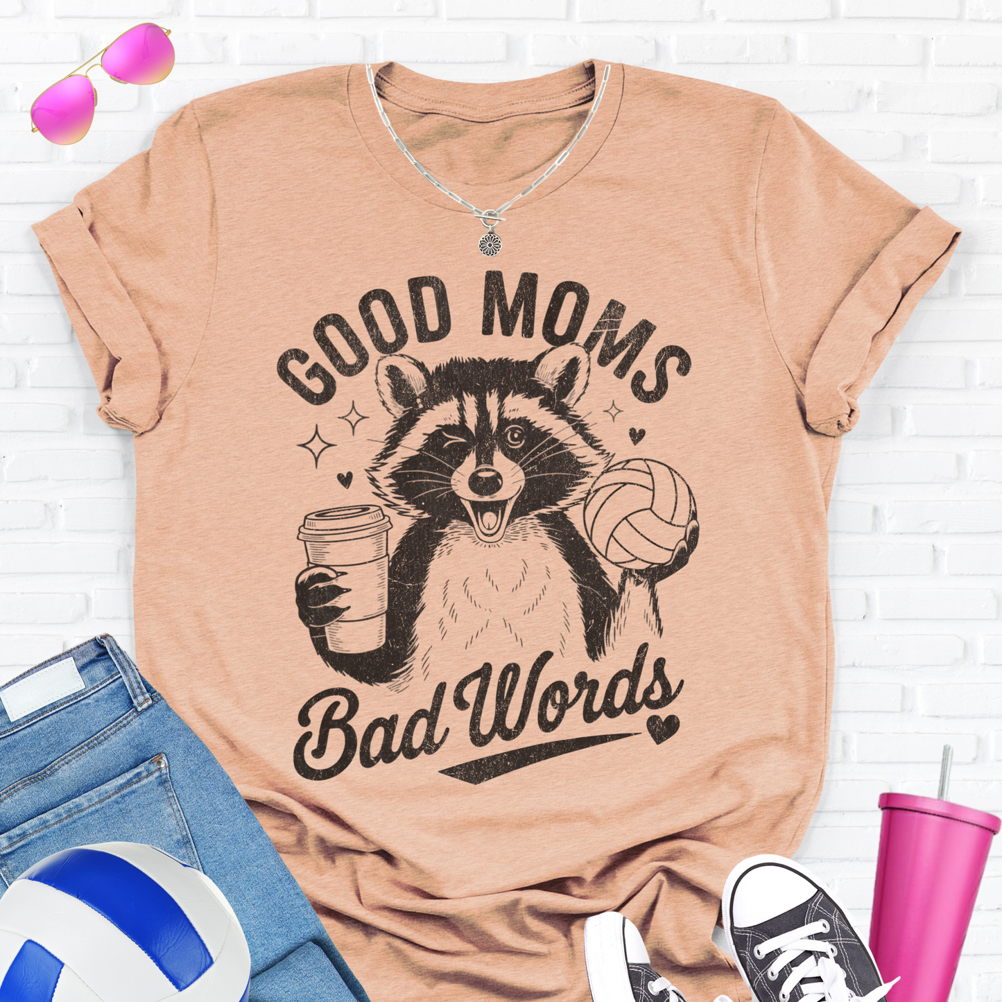 Good Moms Bad Words Volleyball T-Shirt