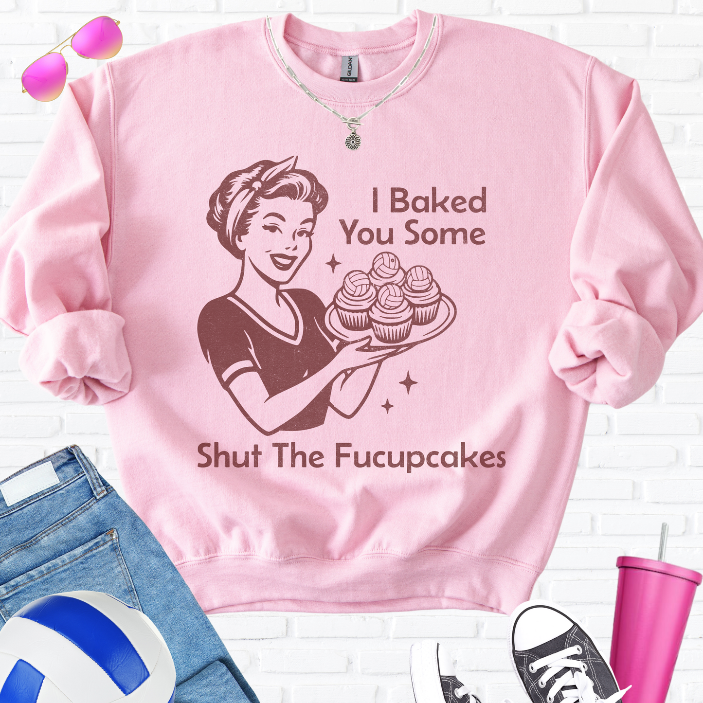 I Baked You Some Volleyball Cupcakes Crewneck