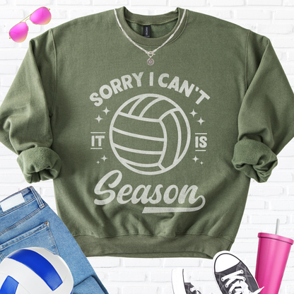 Sorry I Can't Volleyball Season Crewneck