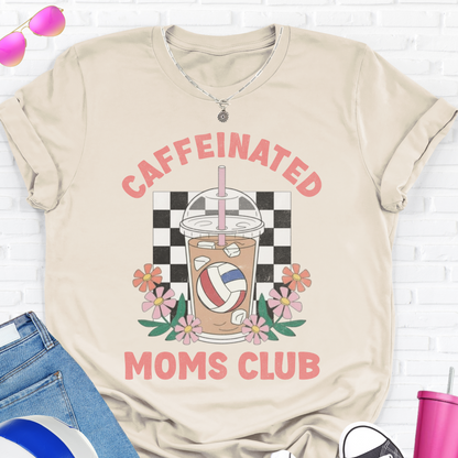 Caffeinated Moms Volleyball Club T-Shirt
