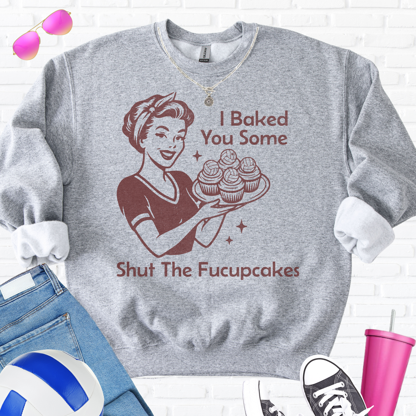 I Baked You Some Volleyball Cupcakes Crewneck