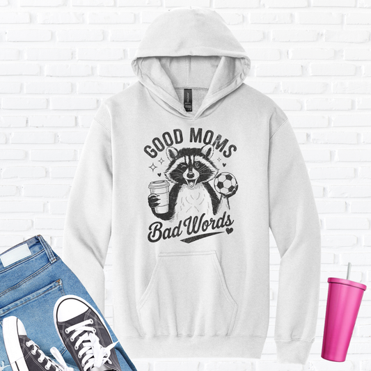 Good Mom Bad Words Soccer Hoodie