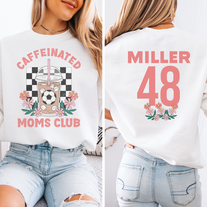 Caffeinated Moms Soccer Club Crewneck