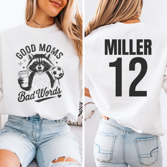 Good Moms Bad Words Soccer Crewneck